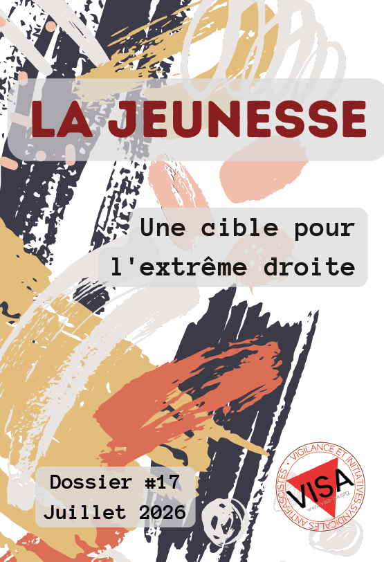 logo La jeunesse : une cible pour l'extrême-droite (dossier VISA)
